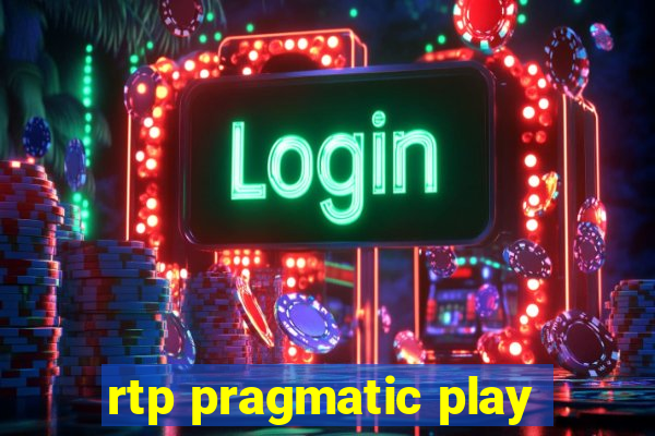 rtp pragmatic play